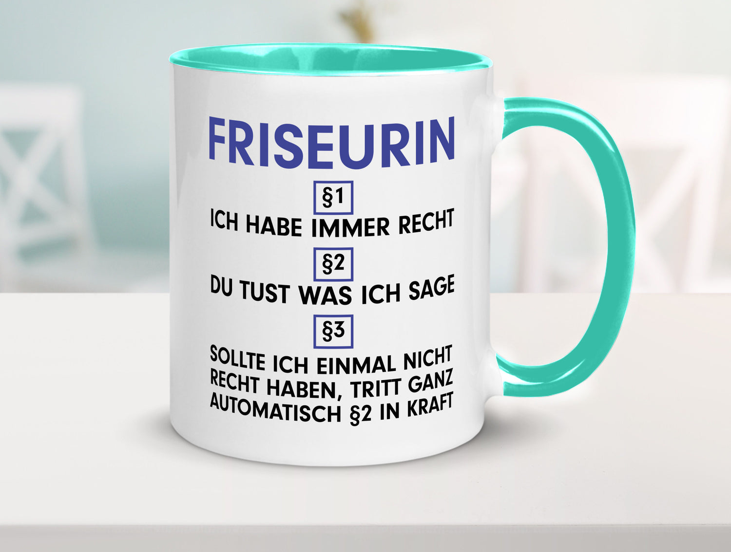 Ich habe immer Recht Friseurin | Friseuse Frisörin v2 Geschenk Humor