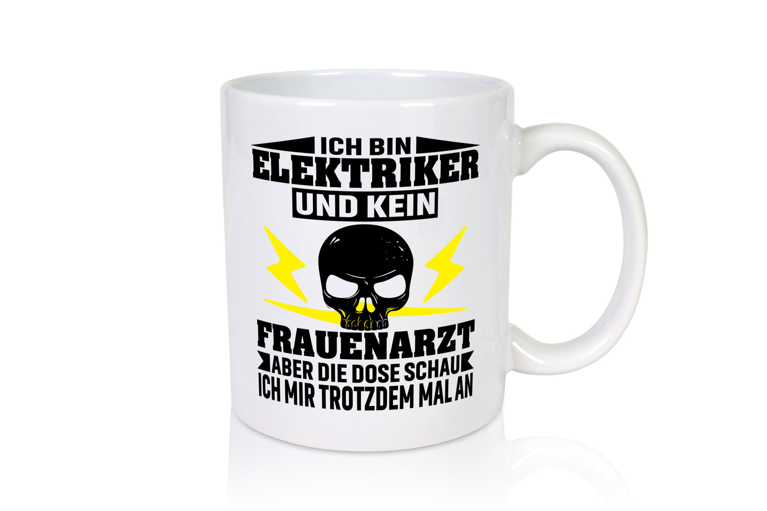Ich bin Elektriker und kein Frauenarzt | Geschenk Humor Geschenkidee lustiger