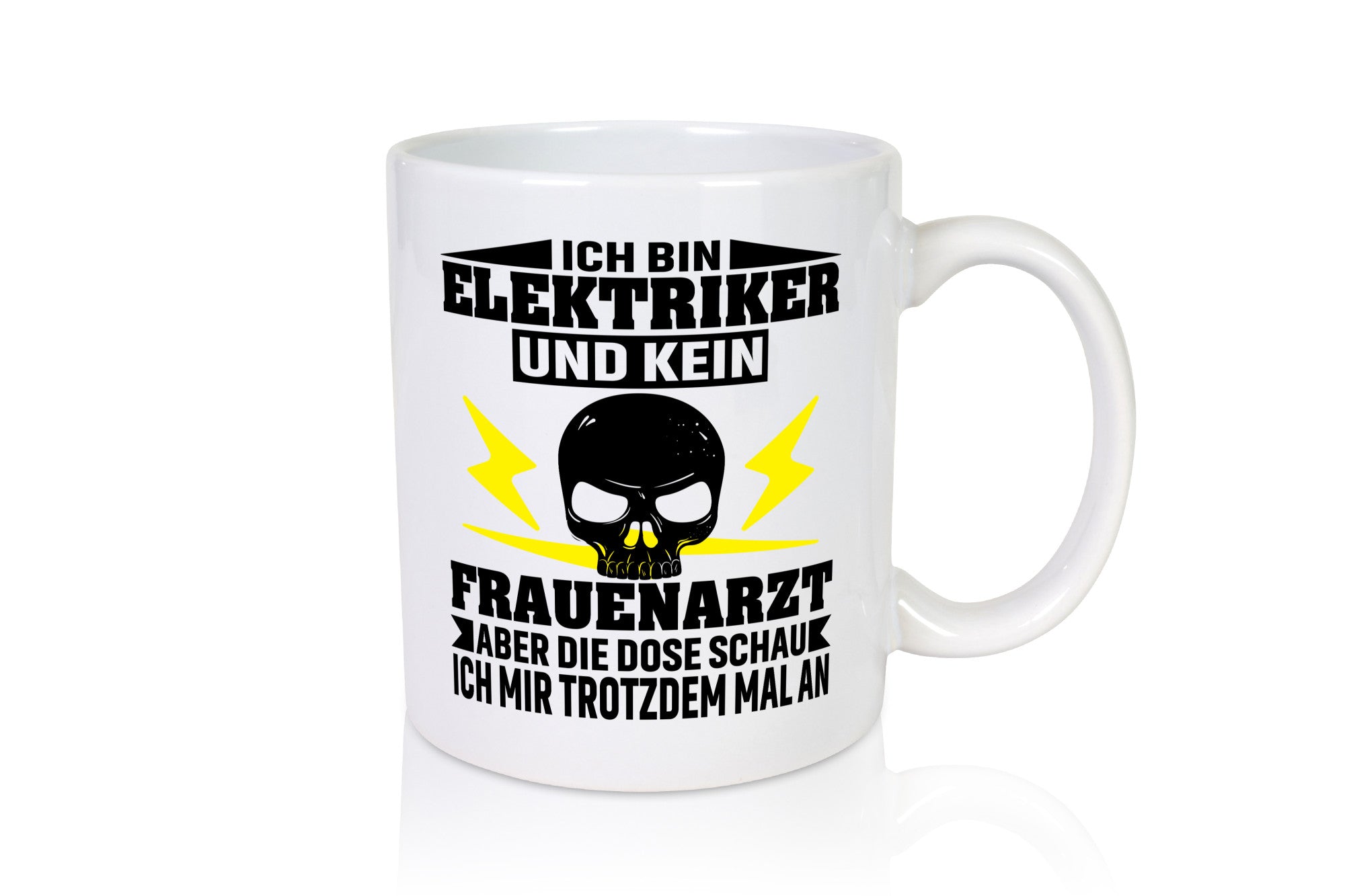 Ich bin Elektriker und kein Frauenarzt | Geschenk Humor Geschenkidee lustiger