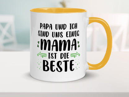 Papa und ich sind uns einige Mama ist die beste | Muttertag Geschenk Familie