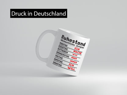 Rentner Zeitplan lustiger Spruch Geschenk Ruhestand Jubiläum Tasse