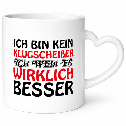 Ich bin kein Klugscheißer lustiger Spruch Geschenk Humor Geschenkidee Tasse