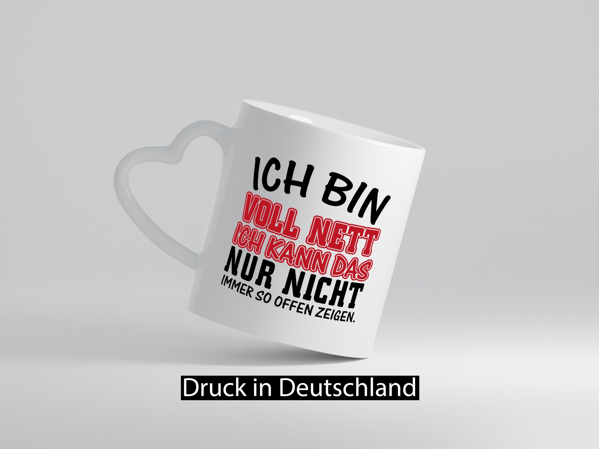 Ich bin voll nett Geschenkidee Humor Tasse