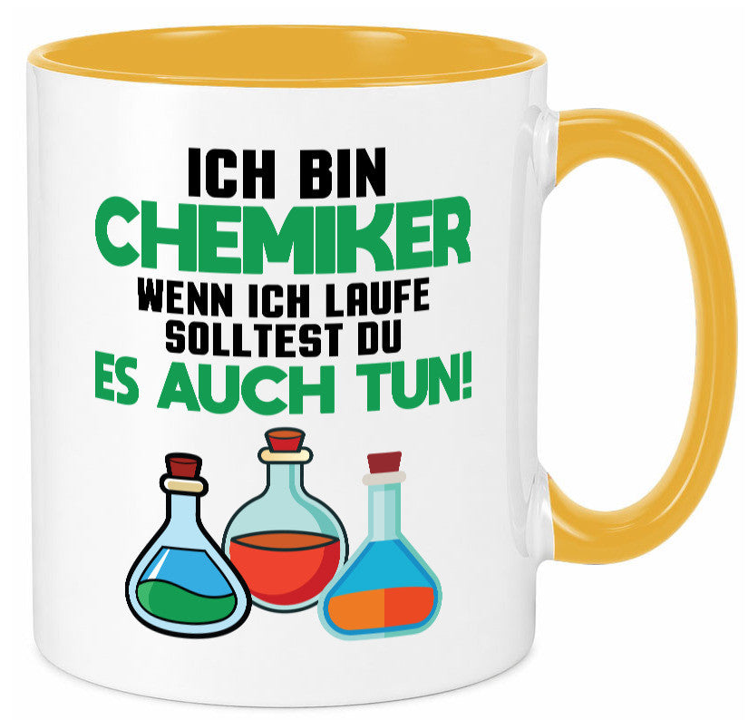 Ich bin chemiker wnen laufe solltest du es auch tun Humor Geschenkidee Tasse