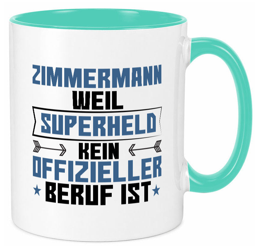 Superheld Zimmermann | Handwerker Holzbau Geschenk Humor Geschenkidee lustiger