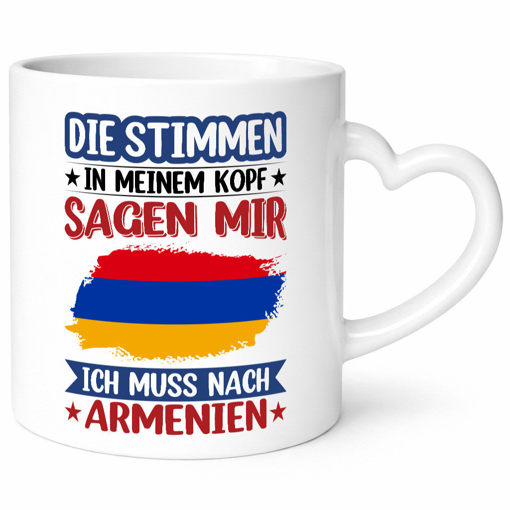 Armenien | Urlaub Stimmen in meinem Kopf Traumland Humor Geschenkidee Tasse