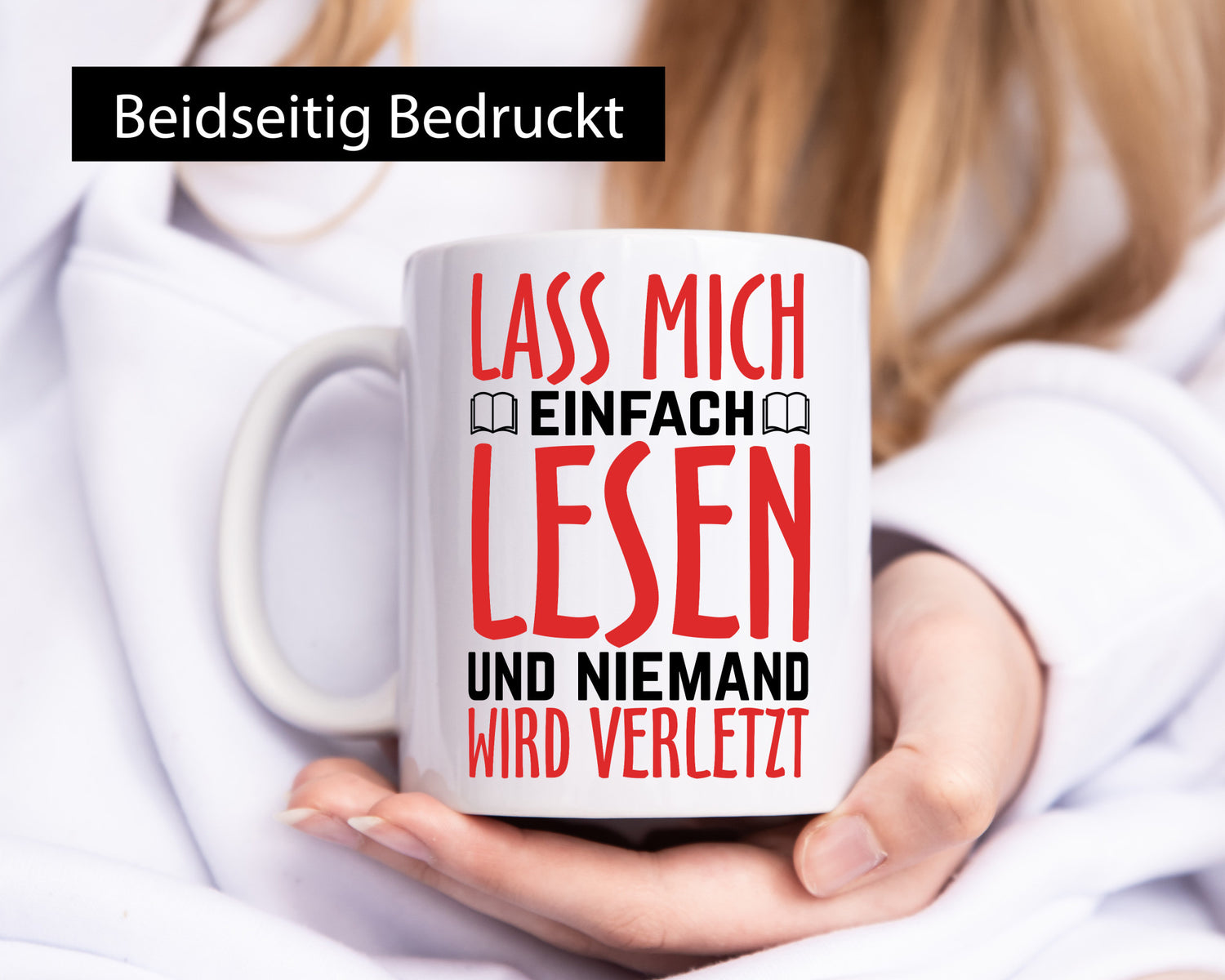 Lass mich Lesen Humor Geschenkidee Tasse