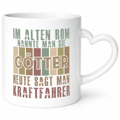 Heute sagt man: Kraftfahrer | Lastwagen LKW Fahrer lustig Humor Geschenkidee