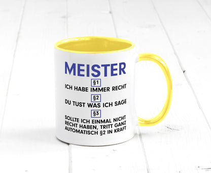 Ich habe immer Recht Meister | Meisterbrief v2 Geschenk Humor Geschenkidee