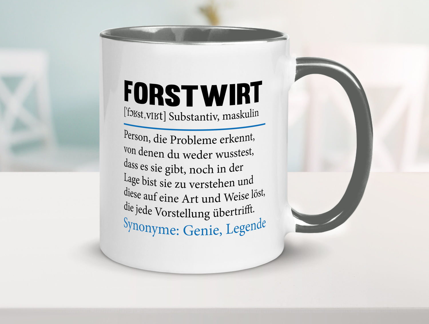 Forstwirt | Spruch Beruf Waldarbeiter lustig Geschenkidee Arbeit Kollegen Büro