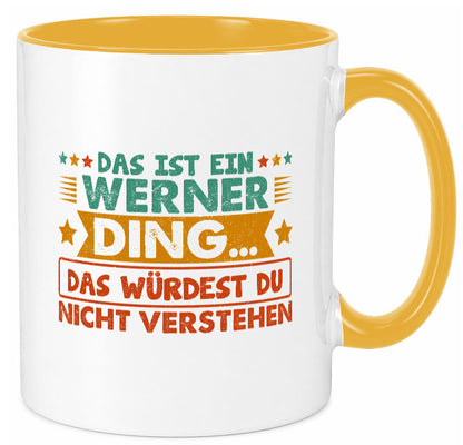 Das ist ein Werner ding würdest du nicht verstehen v2 lustig Humor Geschenkidee