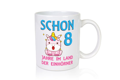 Schon 8 Jahre im Land der Einhörner | Einhorn lustig Humor Geschenkidee