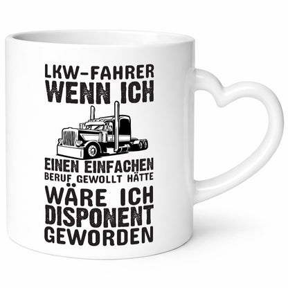 LKW-Fahrer Spruch | Berufsfahrer Tasse Trucker Geschenkidee Arbeit Kollegen