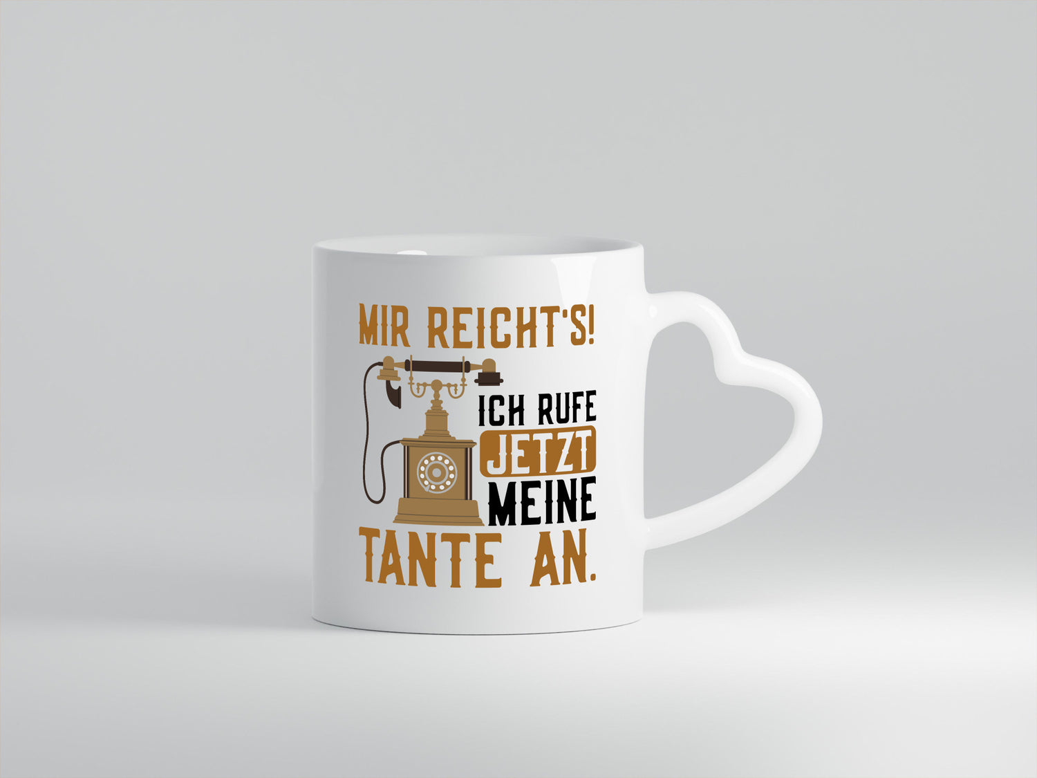 Mir reichts! Ich rufe meine Tante an | Familie lustig Geschenkidee Geschenk