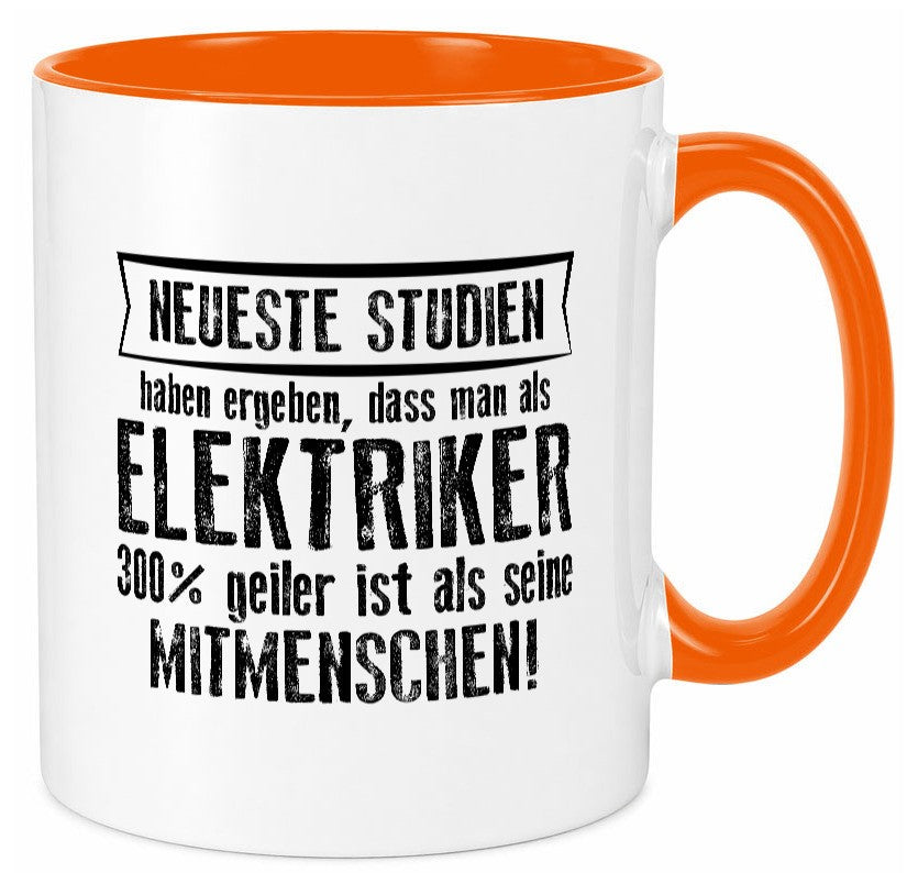 Neuste Studien: Elektriker | Elektronik Elektrotechnik lustig Humor Tasse