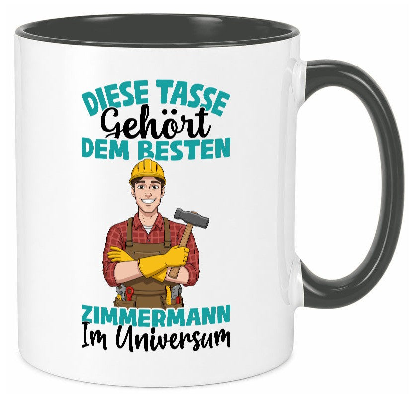 Im Universum: Zimmermann | Handwerker Holzbau Humor Geschenkidee Tasse