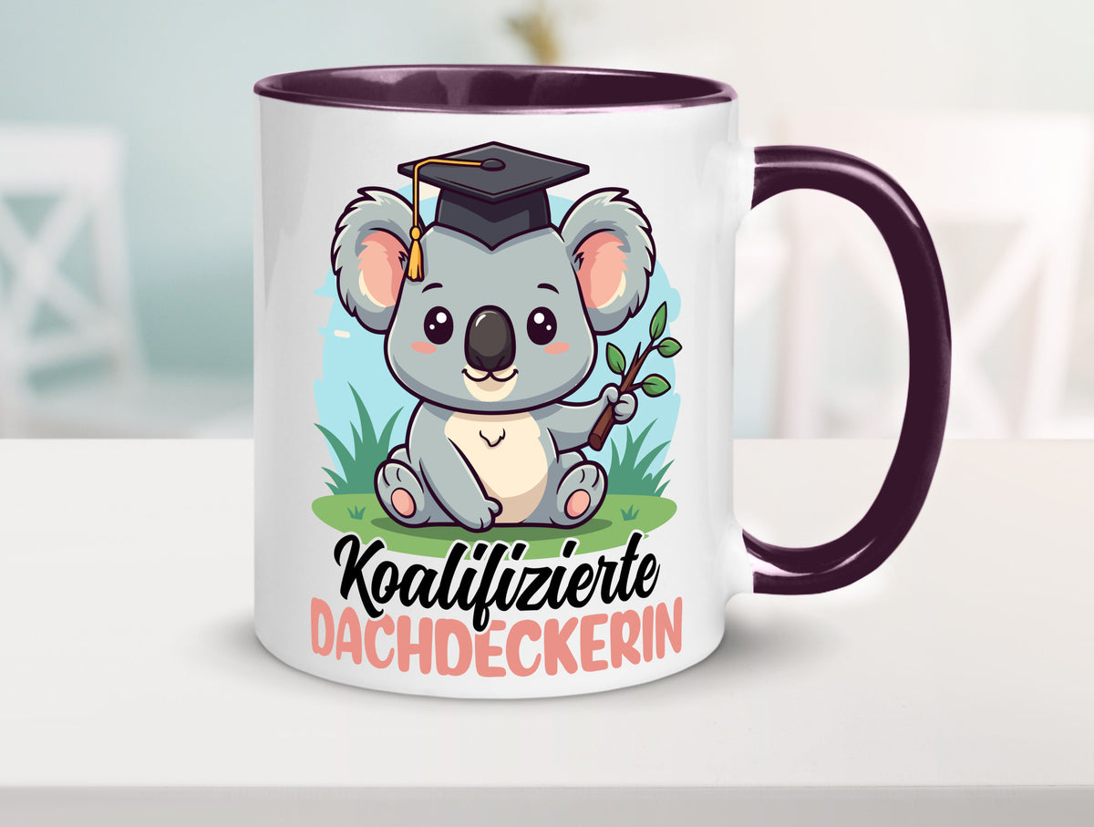 Koalifizierte Dachdeckerin | Dachbau Hausbau Geschenk Humor Geschenkidee Tasse
