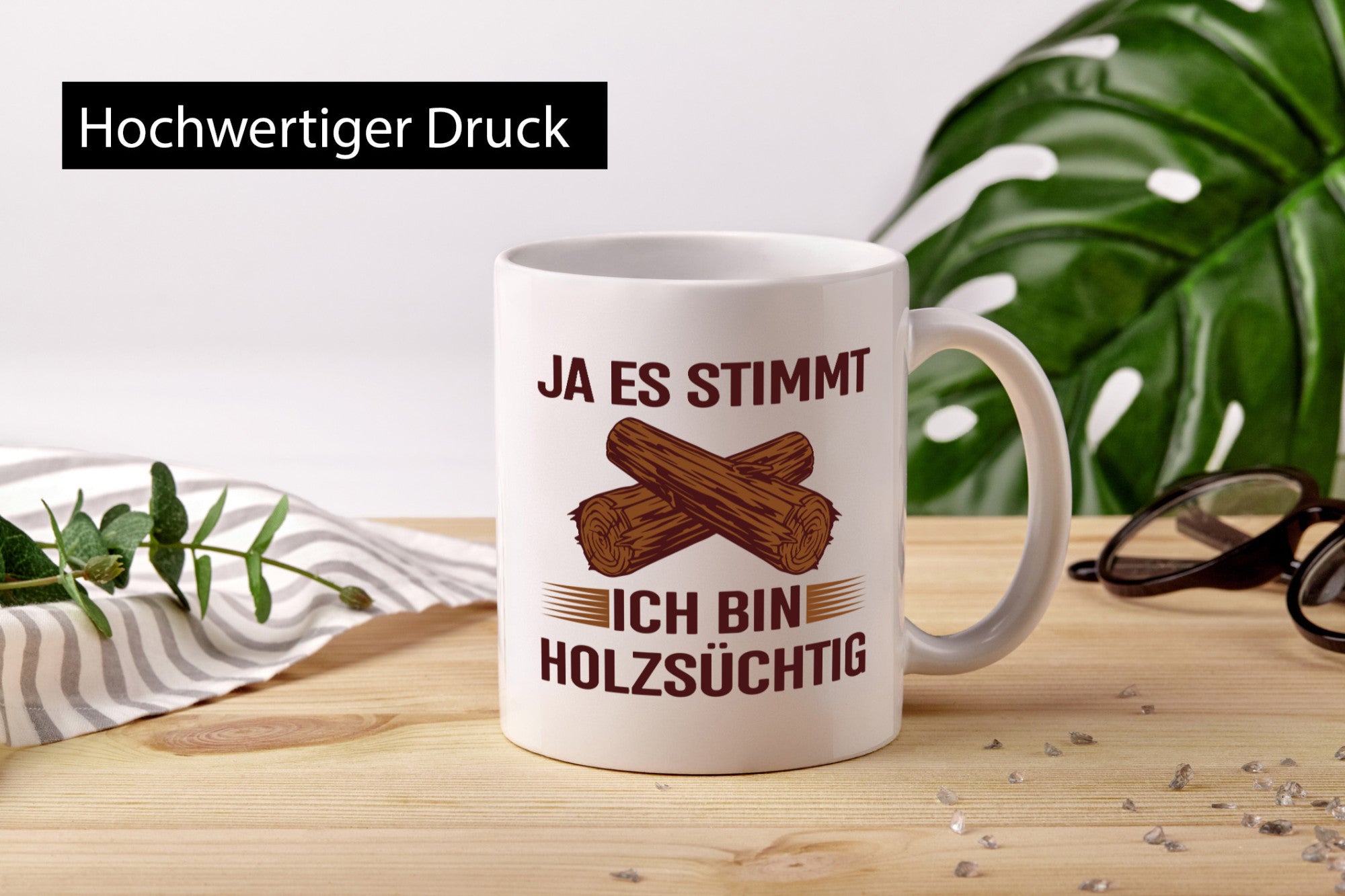 Ja es stimmt ich bin Holzsüchtig | Förster Tischler lustiger Spruch Geschenk