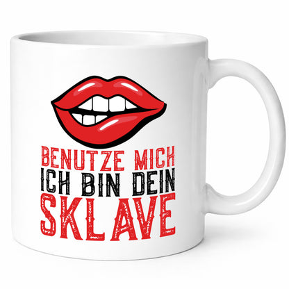 Benutze mich ich bin dein Sklave | Humor lustiger Spruch Geschenk Geschenkidee