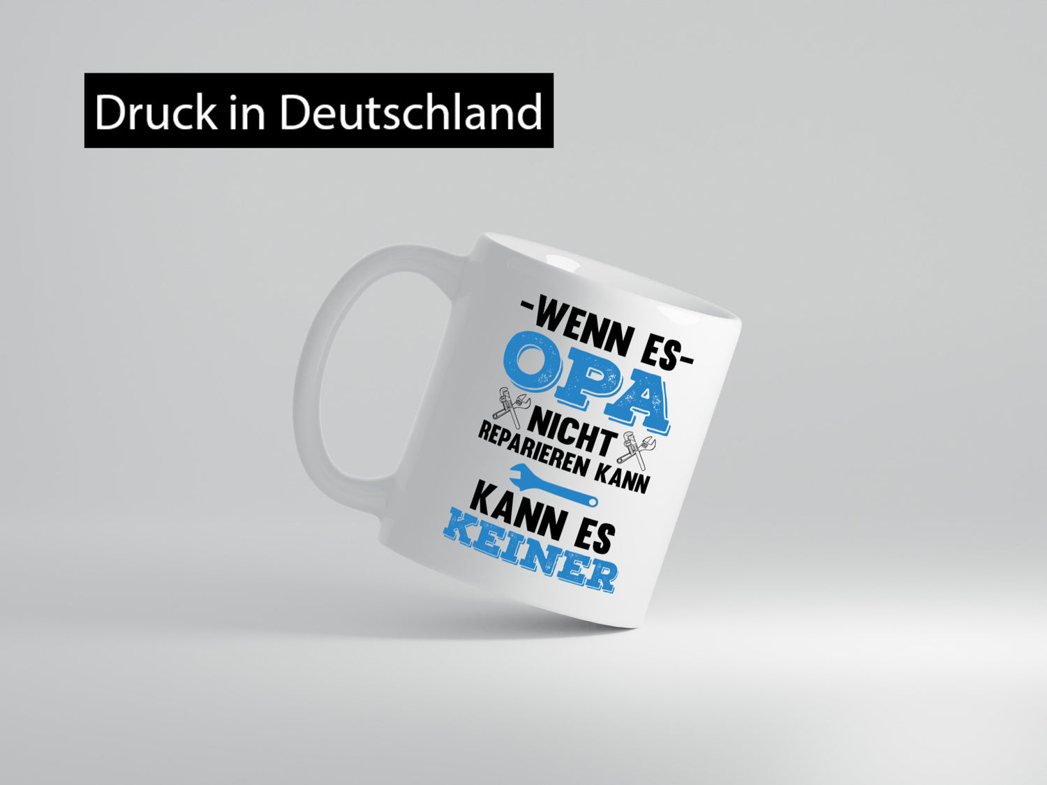 Opa kann es Reparieren wenn nicht keiner Humor Familie Geschenkidee Tasse