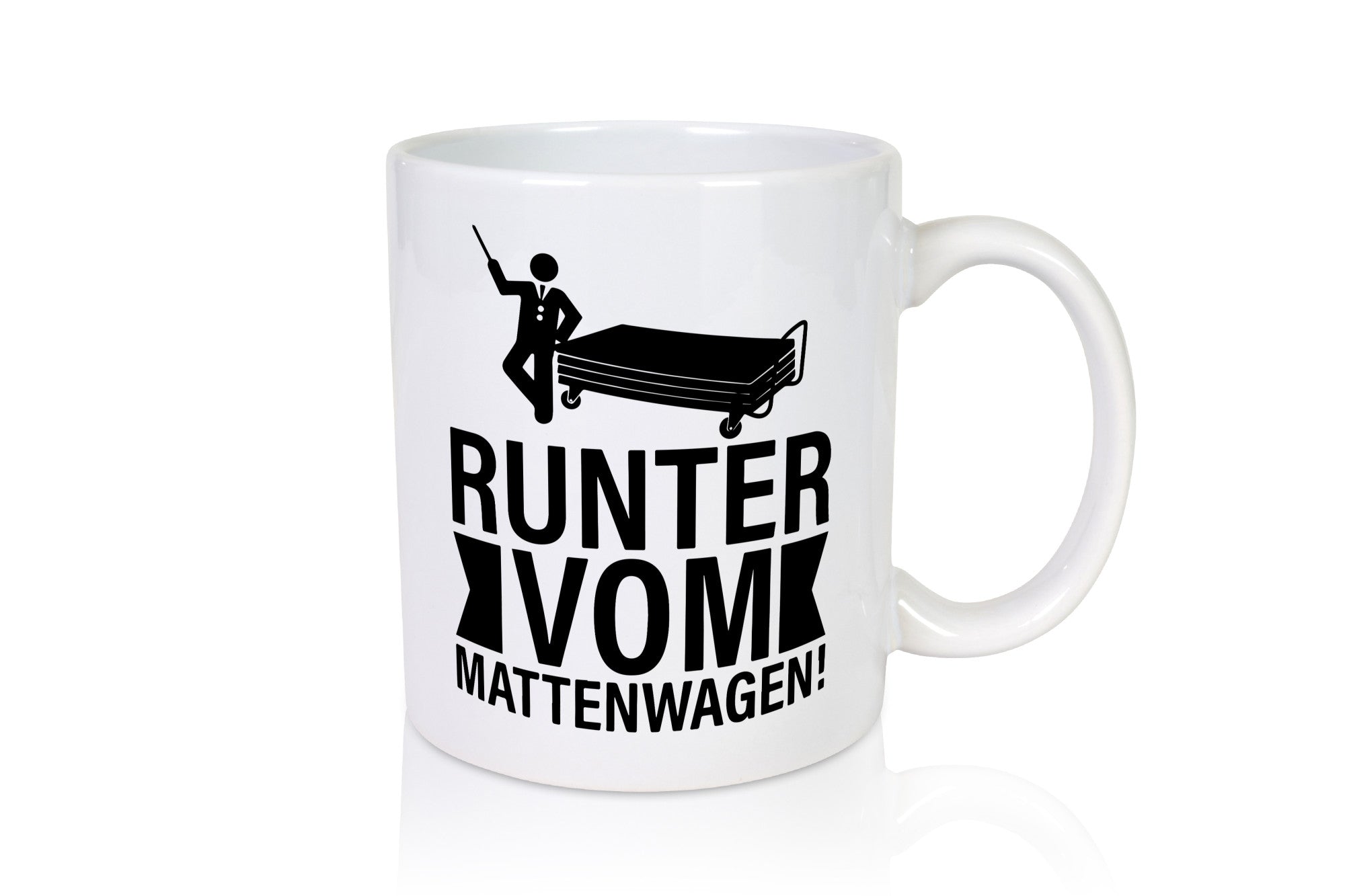 Runter vom Mattenwagen | Arbeit lustiger Spruch Geschenk Kollegen Büro Tasse