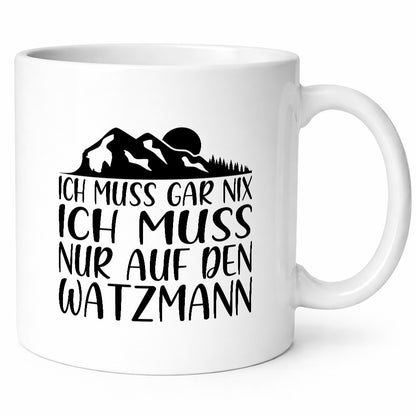 Muss nix, nur auf den Watzmann | Berg Mond Bäume lustig Humor Geschenkidee