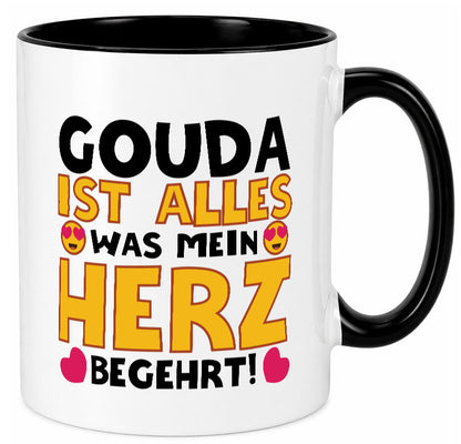 Ich brauche Gouda | Käseliebhaber Käse lustig Humor Geschenkidee Geschenk Tasse