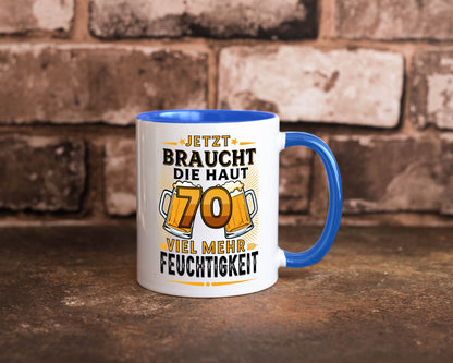 70 braucht die haut mehr Feuchtigkeit | 70. Geburtstag Humor Geschenkidee Tasse