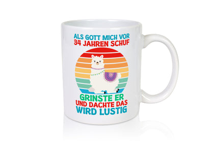 34. Geburtstag | 34Jahre Gut Schuf mich Lama v2 Humor Geschenkidee Tasse