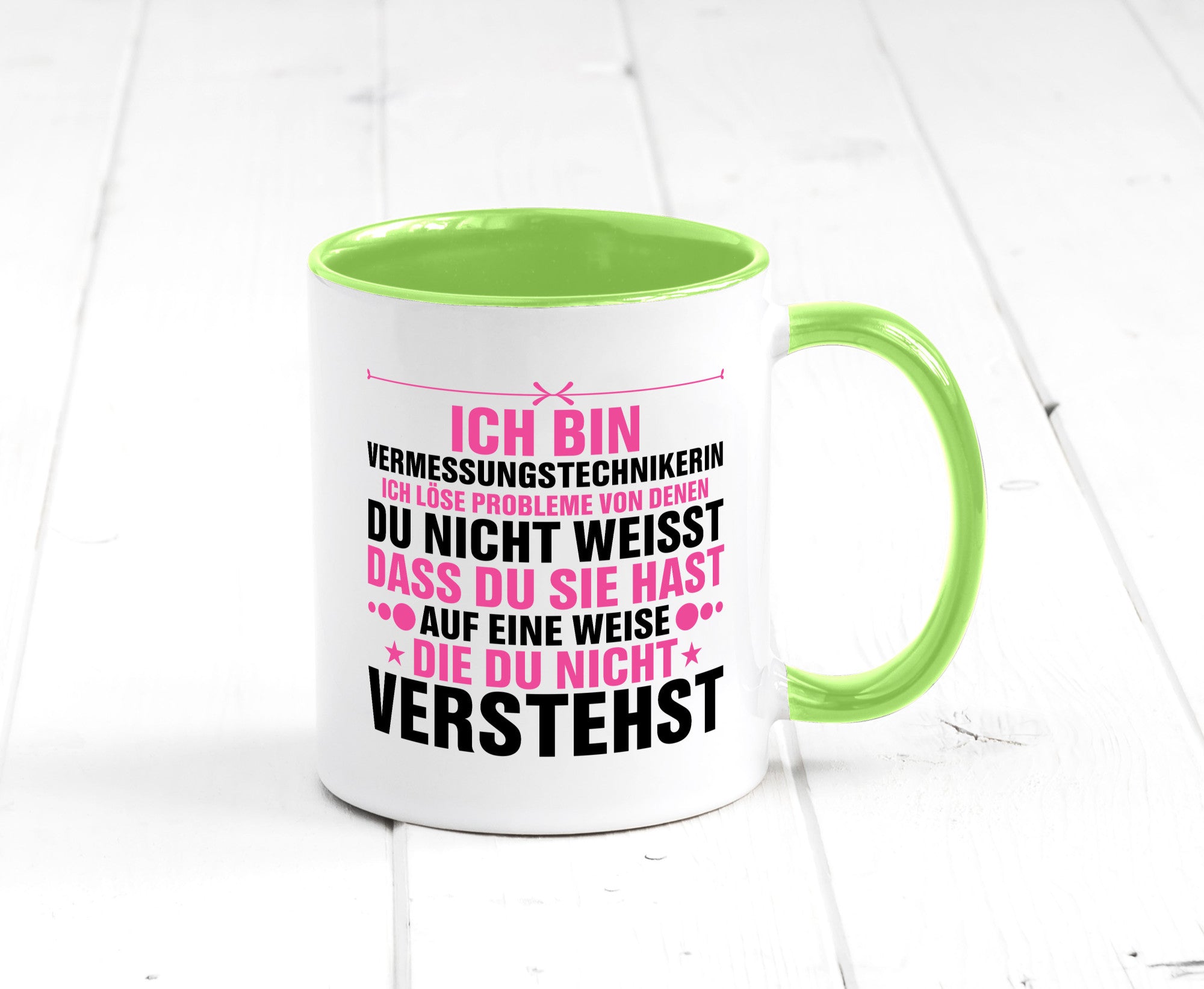 Löse Probleme: Vermessungstechnikerin | Techniker Geschenkidee Humor Tasse