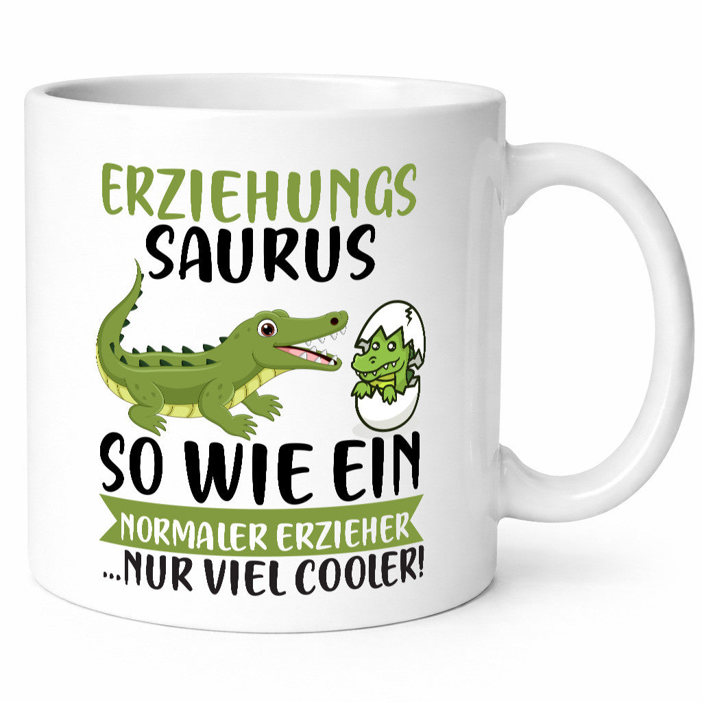 Erziehungsaurus | Kindergärtner Erzieherin Erzieher Humor Geschenkidee Tasse
