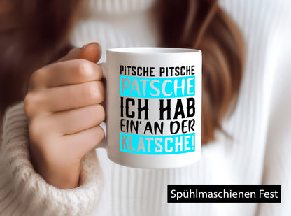 Pitsche Patsche | Verrückt lustiger Spruch Büro Arbeit Geschenkidee Kollegen