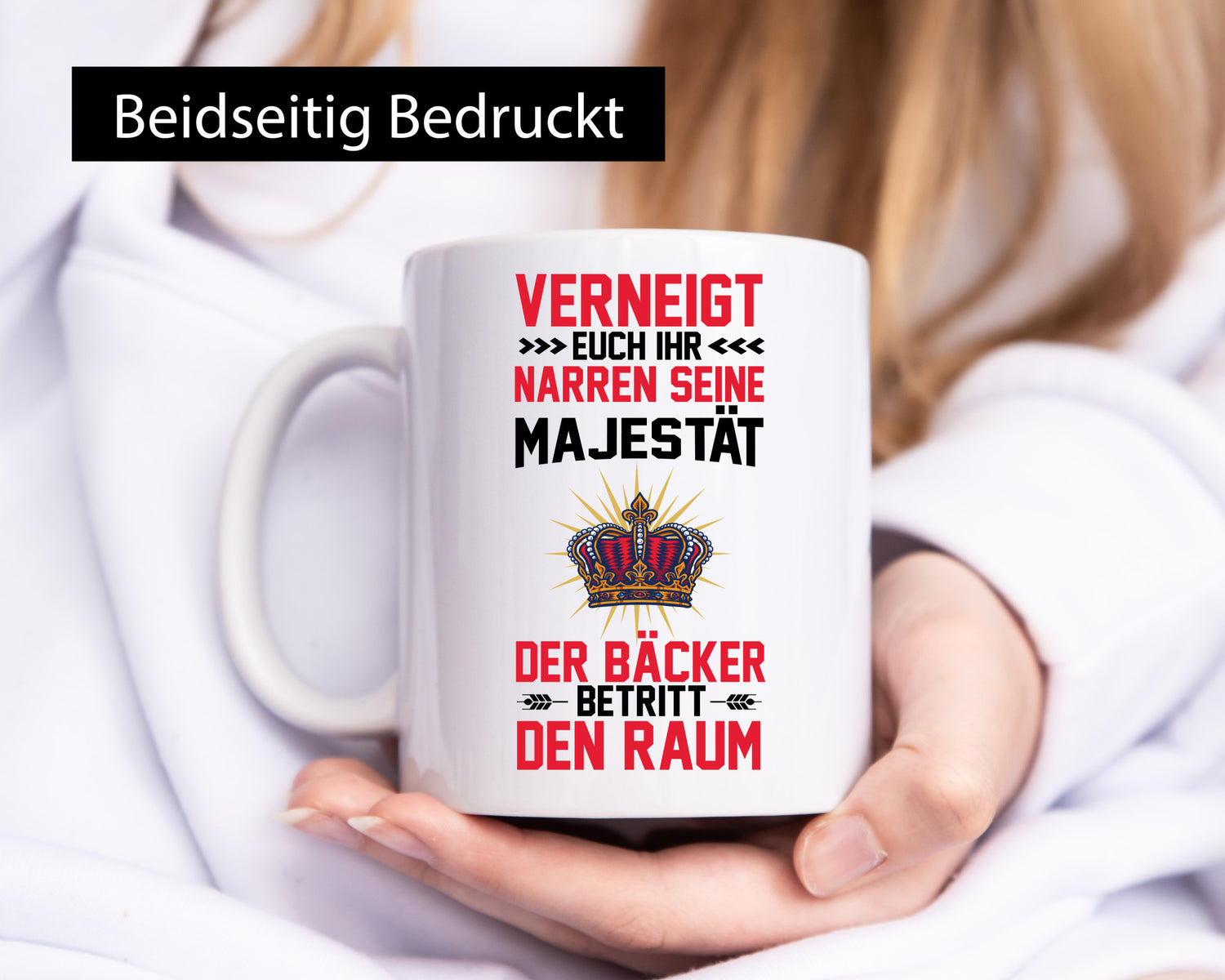 Verneigt euch ihr Narren der Bäcker betritt den Raum lustiger Spruch Geschenk