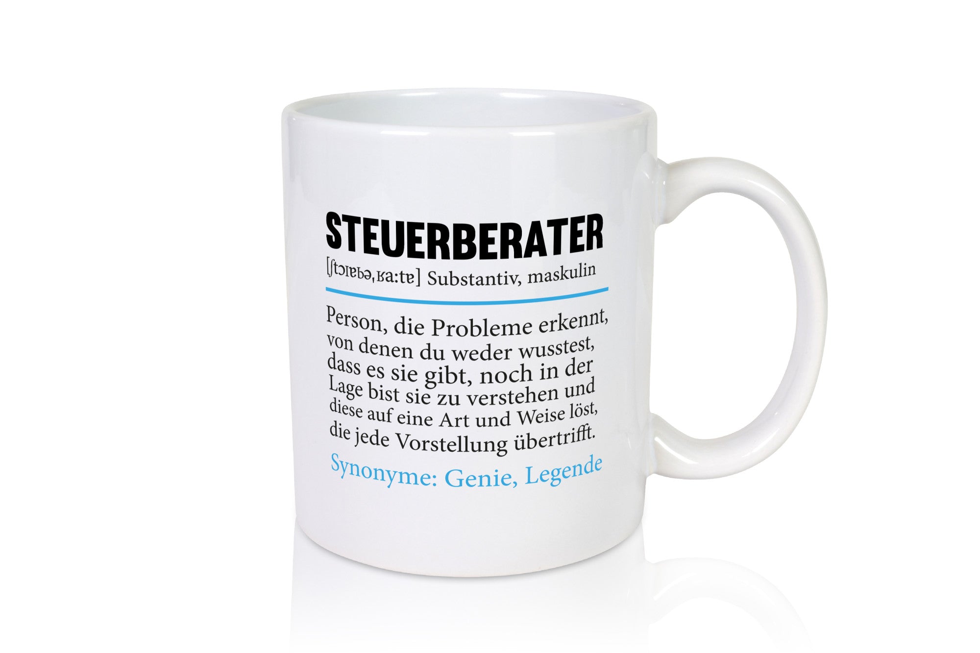 Steuerberater | Spruch Steuern Beruf Humor Arbeit Kollegen Büro Geschenkidee