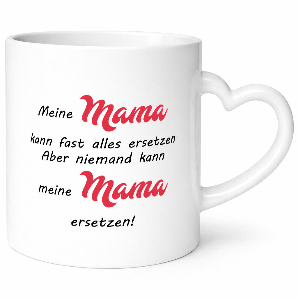 Mama kann fast alles ersetzen | ist die Beste lustiger Spruch Geschenk Familie