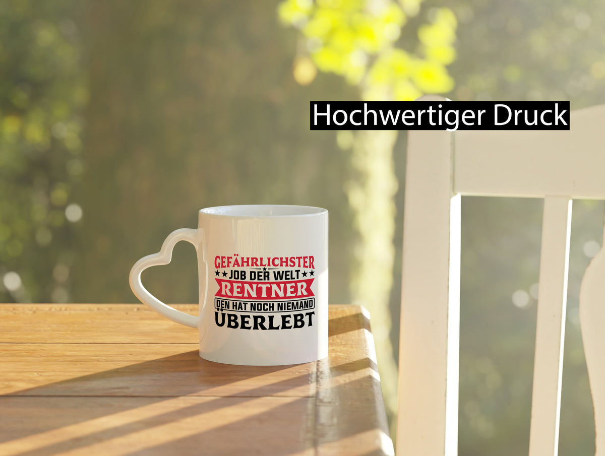 Gefährlichster Job der Welt | Rentner Rente lustiger Spruch Geschenk Ruhestand Tasse