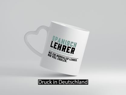 Spanischlehrer | Lehrer Unterricht Lieblingslehrer Humor Geschenkidee Tasse