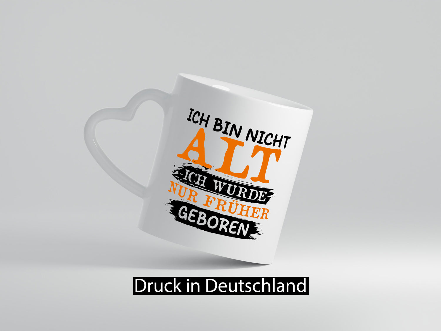Ich bin nicht alt wurde nur früher geboren Geschenkidee Humor Tasse