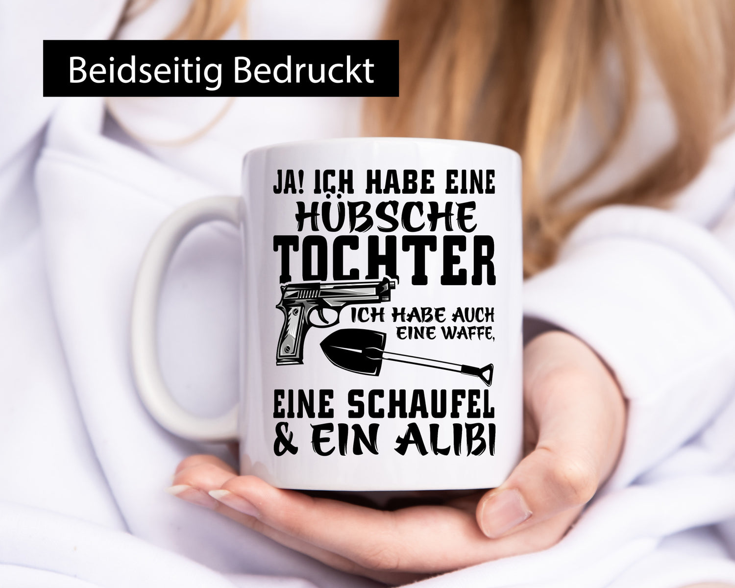 Hübsche Tochter Geschenk Familie Geschenkidee lustiger Spruch Tasse