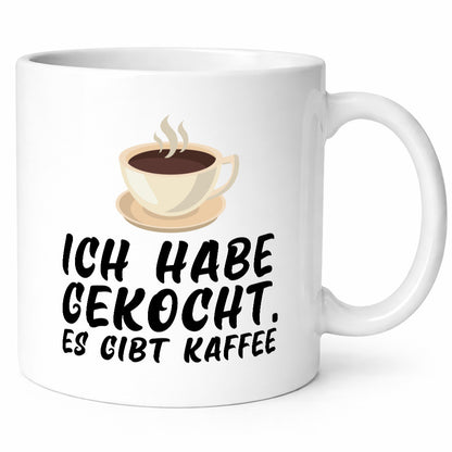 Ich habe gekocht | Kaffee Kochmuffel Kaffeeliebhaber Humor Geschenkidee Tasse