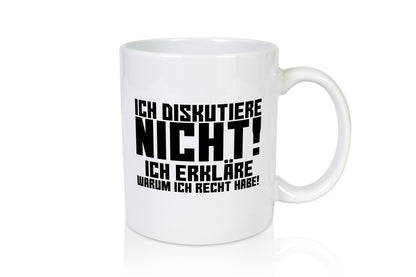 Ich diskutiere nicht | Rechthaber Besserwisser Spruch Geschenk Tierliebhaber