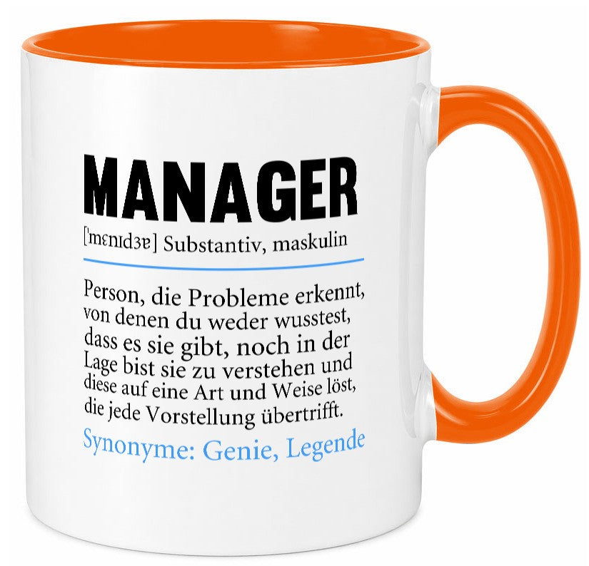 Manager | Definition lustig Management Geschenk Humor Geschenkidee lustiger Tasse