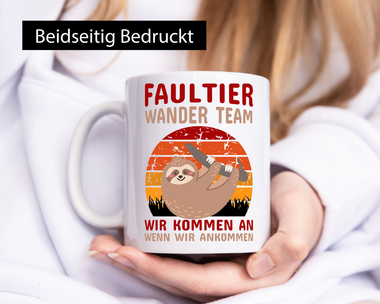 Faultier Tasse | Wander Team Wandern Spruch Berge Geschenk Tierliebhaber Humor