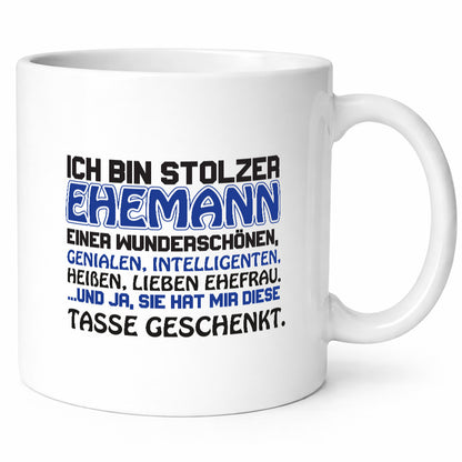 Stolzer Ehemann | Ehe Spruchtasse Ehefrau Humor Geschenk Geschenkidee lustiger