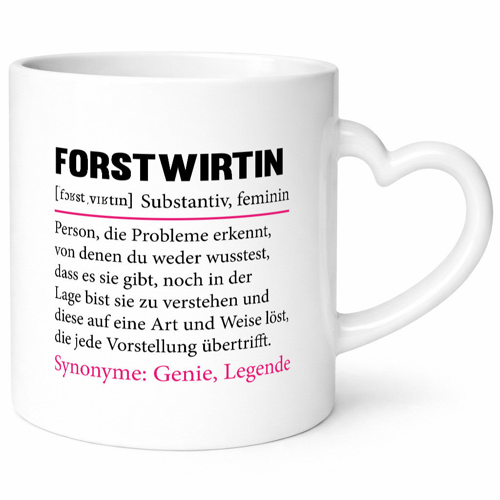 Forstwirtin | Beruf Spruch Forst Wirtin Humor Arbeit Kollegen Büro Geschenkidee Tasse
