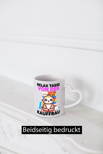 Relax Tasse: Kauffrau | Kauffrauen lustig Humor Geschenkidee Geschenk Tasse