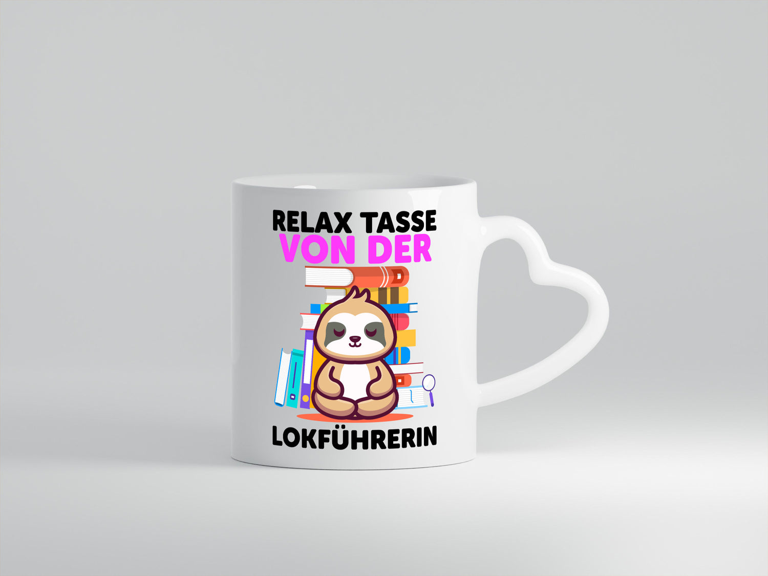 Relax Tasse: Lokführerin | Zug Beruf Humor Arbeit Kollegen Büro Geschenkidee