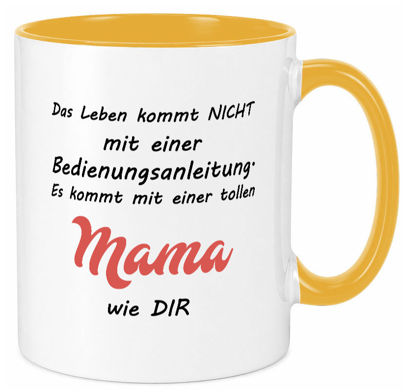 Das leben kommt nicht | Beste Mama Bedinungsanleitung Geschenk Familie Tasse