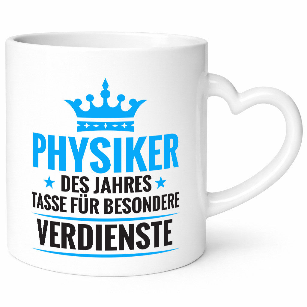 Besonderer Verdienst: Physiker | Physik Humor Geschenkidee Tasse
