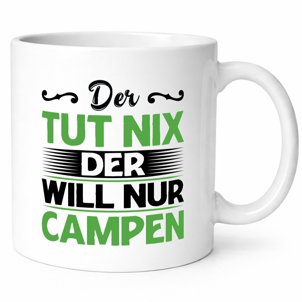 Der tut nix will nur Campen | Camping Abenteuer Geschenk Humor Geschenkidee